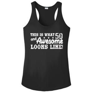 This Is What 50 And Awesome Looks Like  Ladies PosiCharge Competitor Racerback Tank