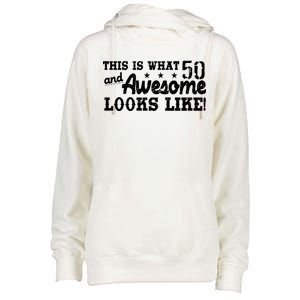 This Is What 50 And Awesome Looks Like  Womens Funnel Neck Pullover Hood