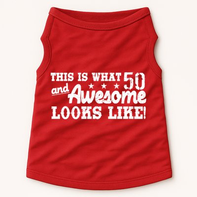 This Is What 50 And Awesome Looks Like  Doggie Tank