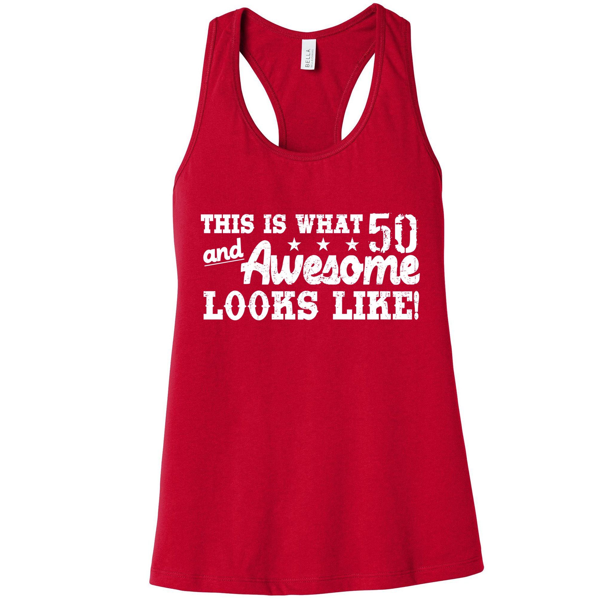 This Is What 50 And Awesome Looks Like  Womens Tank Top