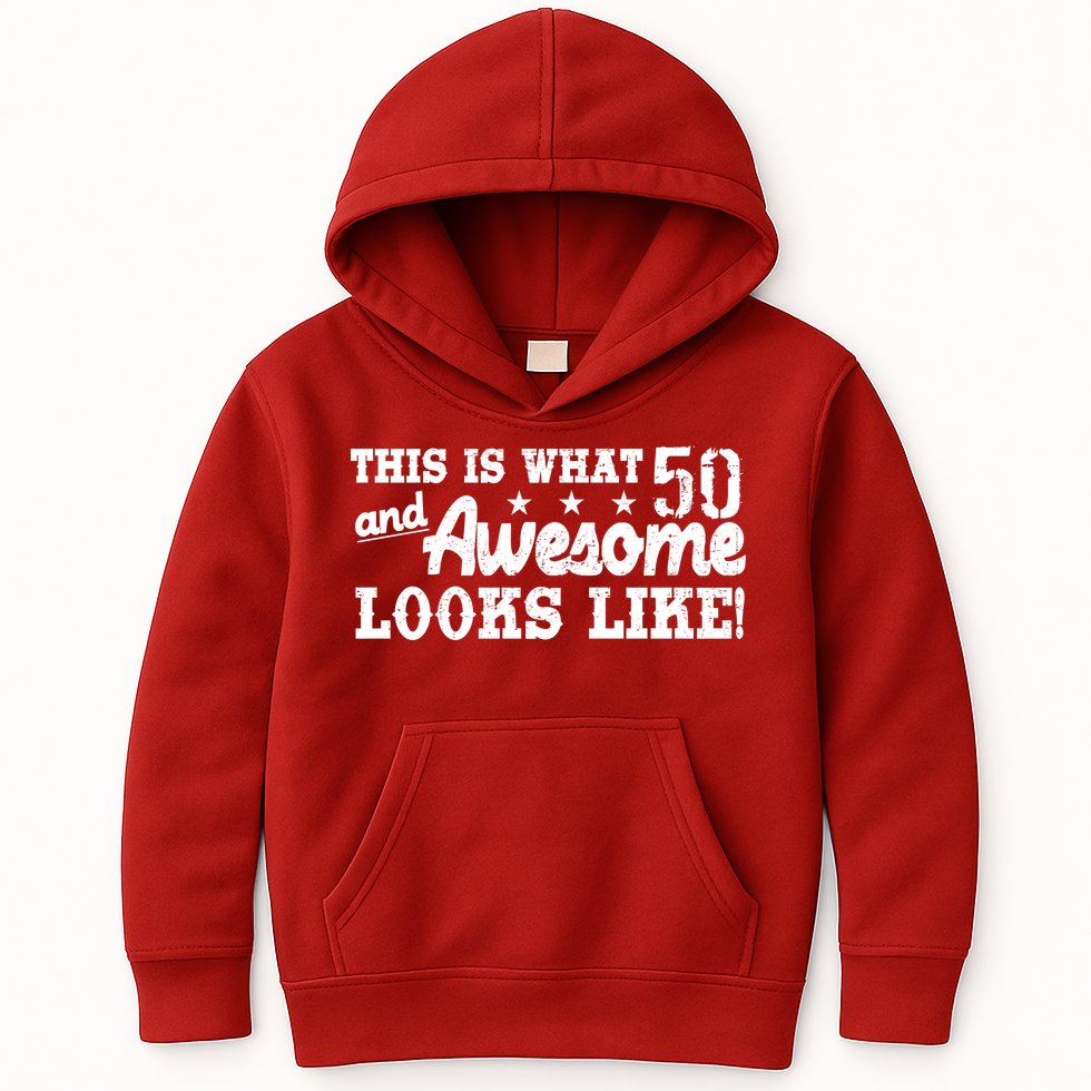 This Is What 50 And Awesome Looks Like  Kids Hoodie