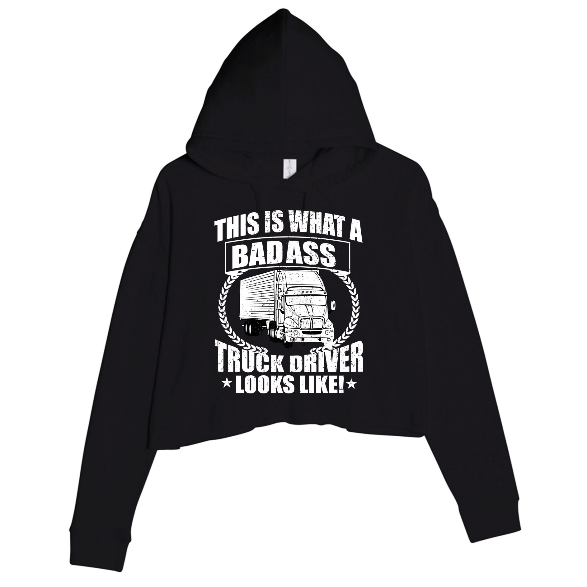 This Is What A Badass Truck Driver Looks Crop Fleece Hoodie