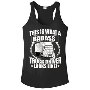 This Is What A Badass Truck Driver Looks Ladies PosiCharge Competitor Racerback Tank