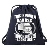This Is What A Badass Truck Driver Looks Drawstring Bag