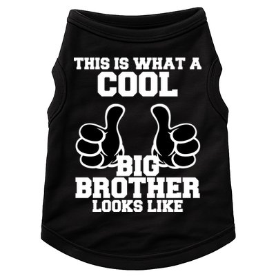 This Is What A Cool Big Bro Looks Like Doggie Tank