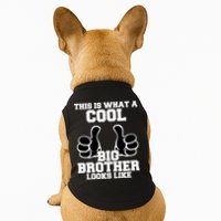 This Is What A Cool Big Bro Looks Like Doggie Tank
