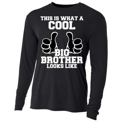 This Is What A Cool Big Bro Looks Like Cooling Performance Long Sleeve Crew