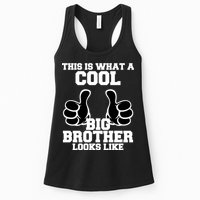This Is What A Cool Big Bro Looks Like Womens Tank Top