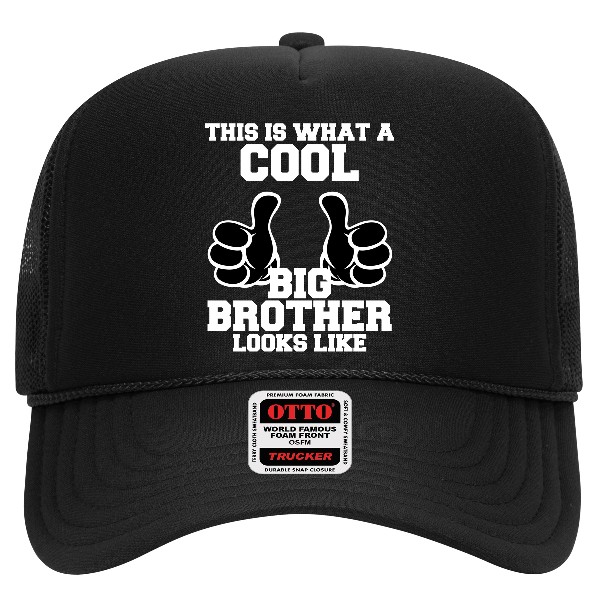 This Is What A Cool Big Bro Looks Like Hat