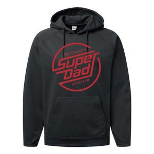 This Is What A Super Dad Looks Like Funny Performance Fleece Hoodie