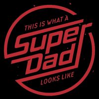 This Is What A Super Dad Looks Like Funny Flatbill Hat