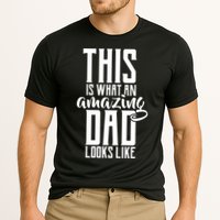This Is What An Amazing Dad Looks like Performance Shirt