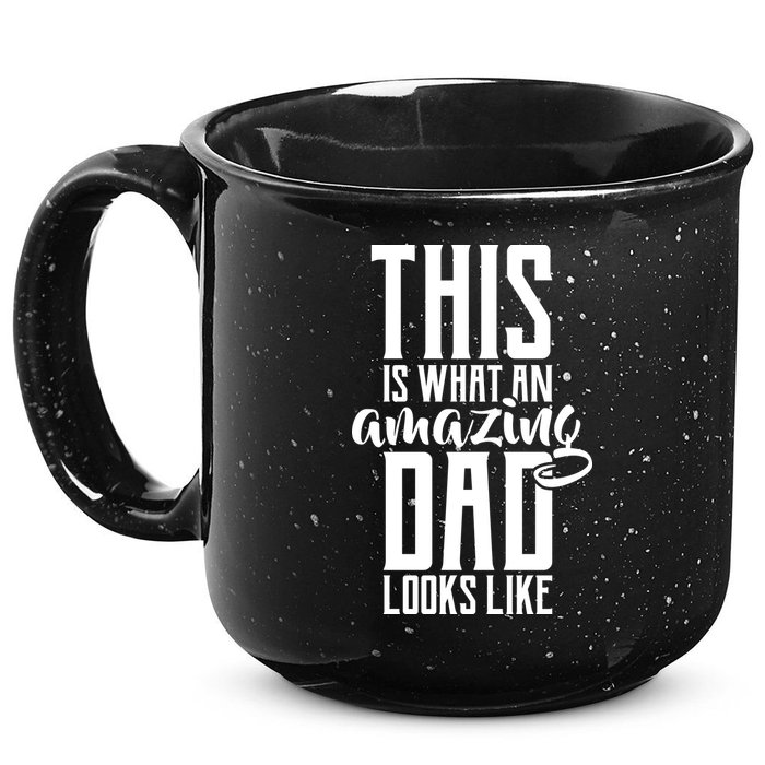 This Is What An Amazing Dad Looks like 15oz Campfire Ceramic Mug