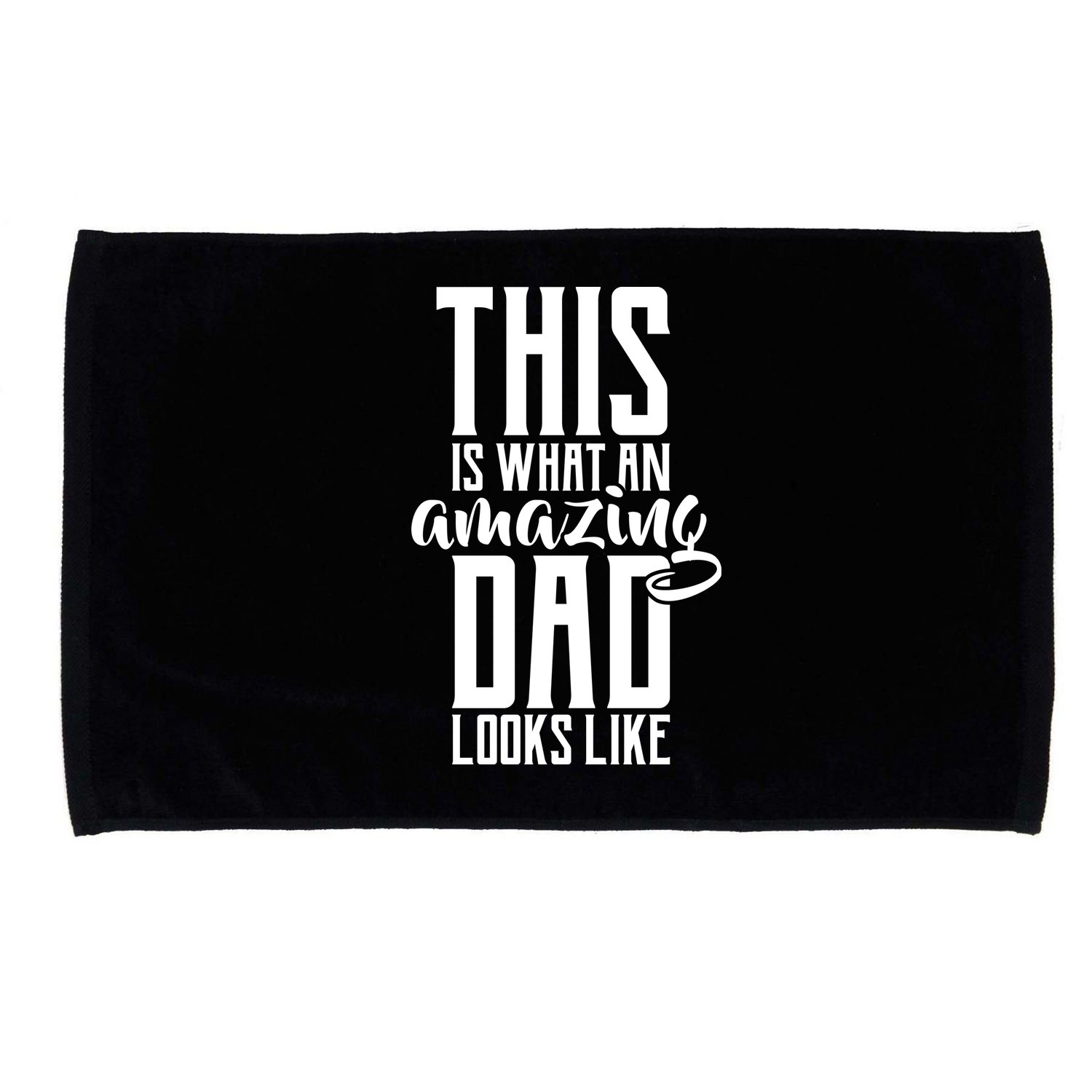 This Is What An Amazing Dad Looks like Microfiber Hand Towel