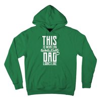 This Is What An Amazing Dad Looks like Hoodie