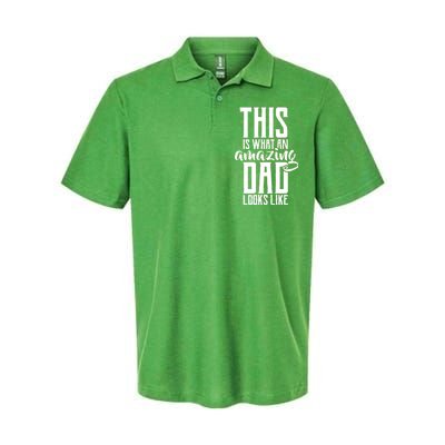 This Is What An Amazing Dad Looks like Softstyle Adult Sport Polo