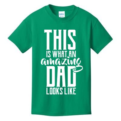 This Is What An Amazing Dad Looks like Kids T-Shirt