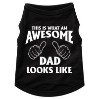 This is What an Awesome Dad Looks Like Doggie Tank