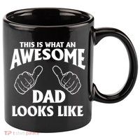 This is What an Awesome Dad Looks Like 11oz C Handle Ceramic Mug