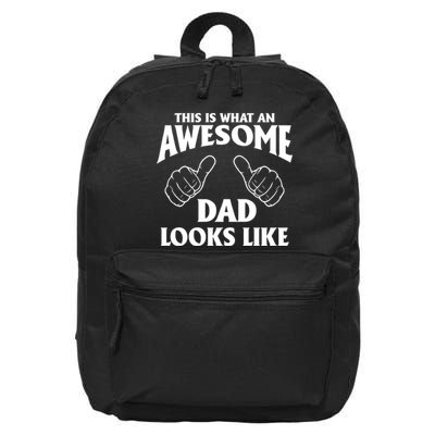 This is What an Awesome Dad Looks Like 16 in Basic Backpack