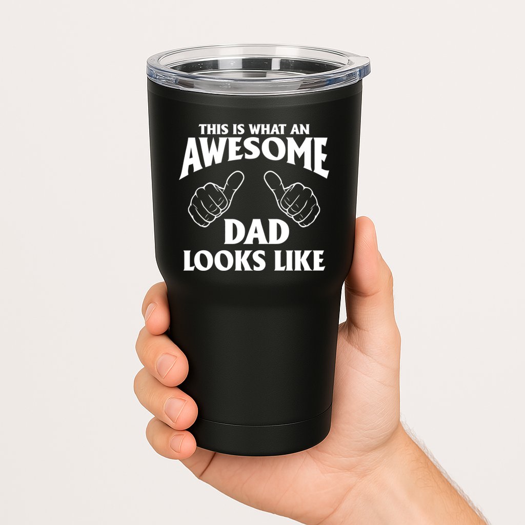 This is What an Awesome Dad Looks Like Tumbler