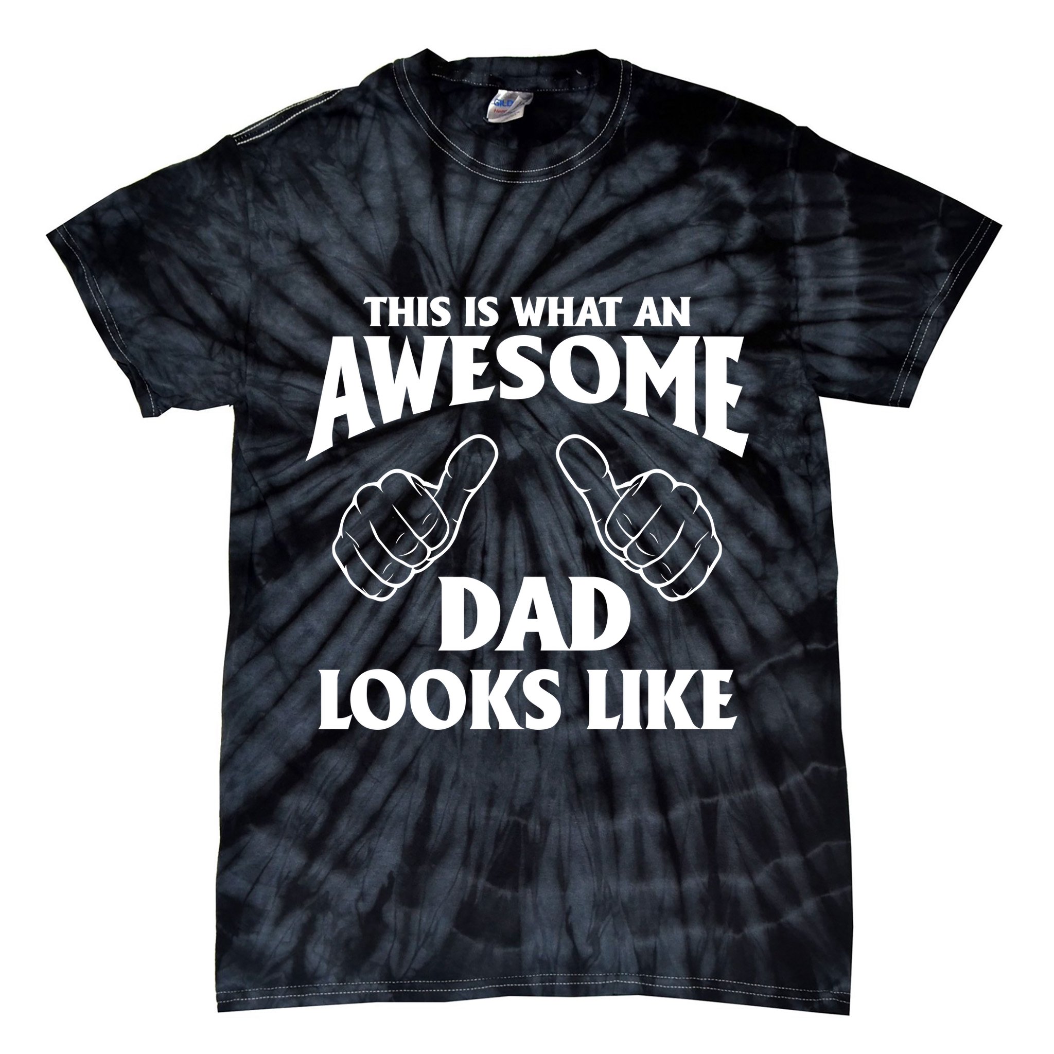 This is What an Awesome Dad Looks Like Tie-Dye T-Shirt
