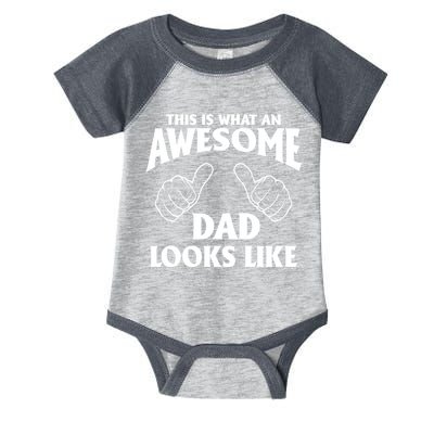 This is What an Awesome Dad Looks Like Infant Baby Jersey Bodysuit