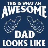 This is What an Awesome Dad Looks Like Infant Baby Jersey Bodysuit