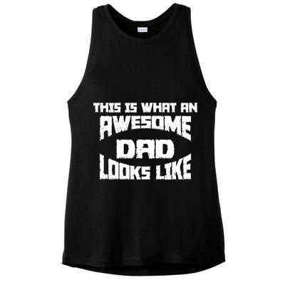 This Is What An Awesome Dad Looks Like Retro Ladies PosiCharge Tri-Blend Wicking Tank