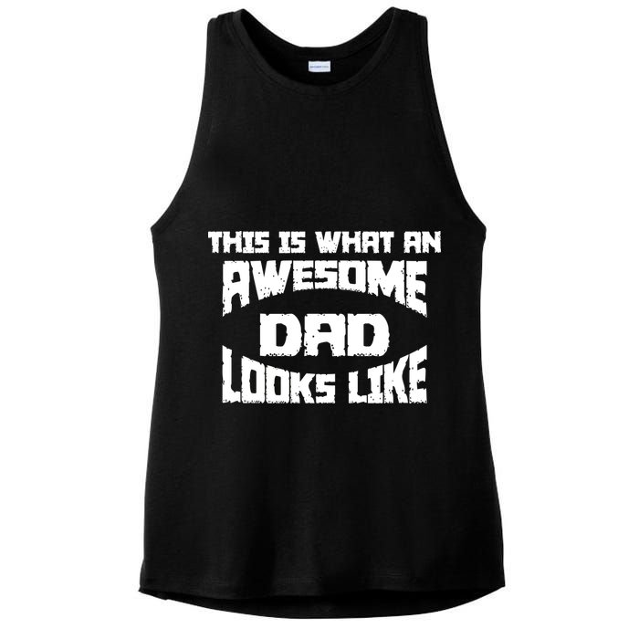 This Is What An Awesome Dad Looks Like Retro Ladies PosiCharge Tri-Blend Wicking Tank
