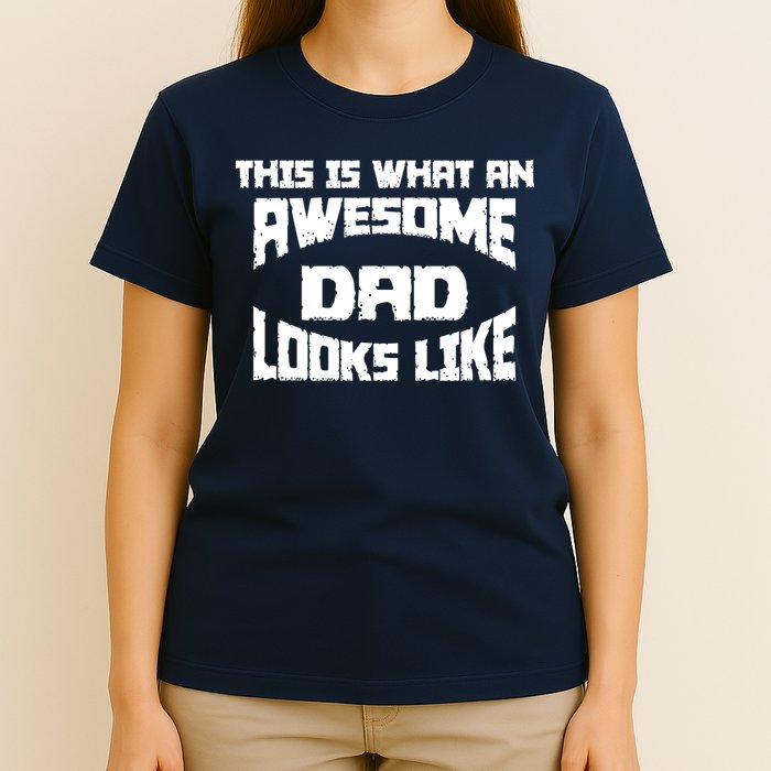 This Is What An Awesome Dad Looks Like Retro T-Shirt