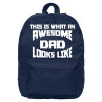 This Is What An Awesome Dad Looks Like Retro 16 in Basic Backpack