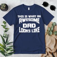 This Is What An Awesome Dad Looks Like Retro Premium T-Shirt