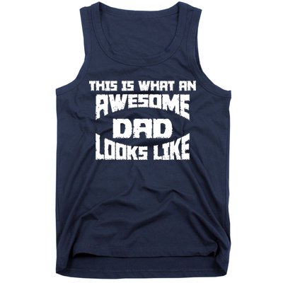 This Is What An Awesome Dad Looks Like Retro Tank Top