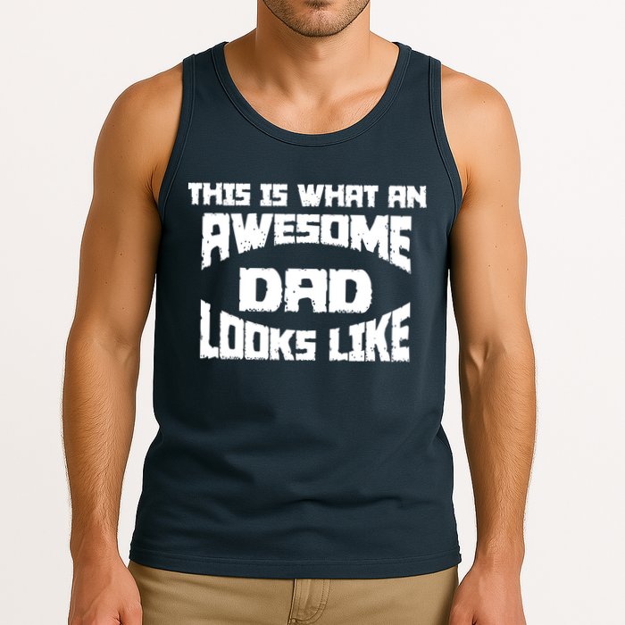 This Is What An Awesome Dad Looks Like Retro Tank Top
