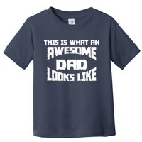 This Is What An Awesome Dad Looks Like Retro Toddler T-Shirt