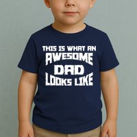 This Is What An Awesome Dad Looks Like Retro Toddler T-Shirt