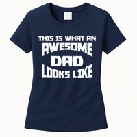 This Is What An Awesome Dad Looks Like Retro Womens T-Shirt