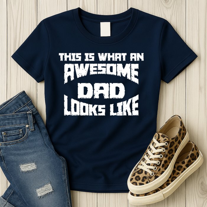 This Is What An Awesome Dad Looks Like Retro Womens T-Shirt