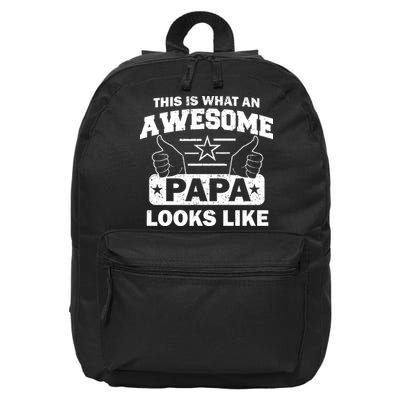 This Is What An Awesome Papa Looks Like 16 in Basic Backpack