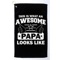 This Is What An Awesome Papa Looks Like Golf Towel