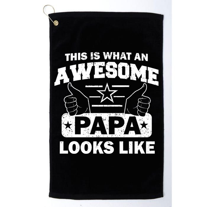 This Is What An Awesome Papa Looks Like Golf Towel