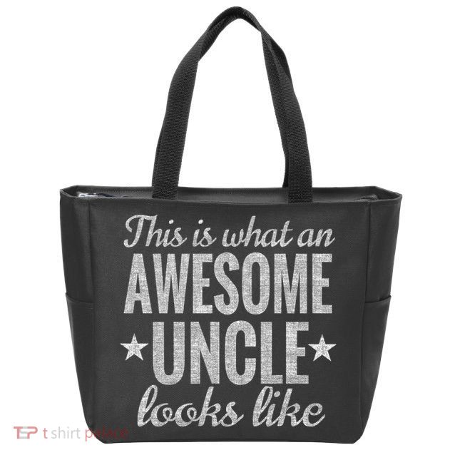 This Is What An Awesome Uncle Looks Like Zip Tote Bag