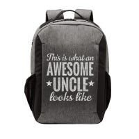 This Is What An Awesome Uncle Looks Like Vector Backpack