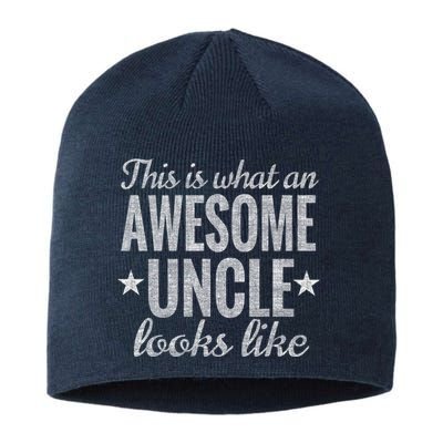 This Is What An Awesome Uncle Looks Like Sustainable Beanie