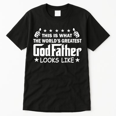 This Is What The World's Greatest GodFather Looks Like Tall T-Shirt
