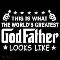 This Is What The World's Greatest GodFather Looks Like Premium T-Shirt