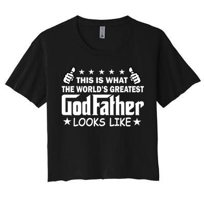 This Is What The World's Greatest GodFather Looks Like Women's Crop Top Tee