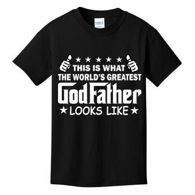 This Is What The World's Greatest GodFather Looks Like Kids T-Shirt
