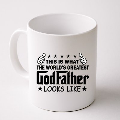 This Is What The World's Greatest GodFather Looks Like Coffee Mug